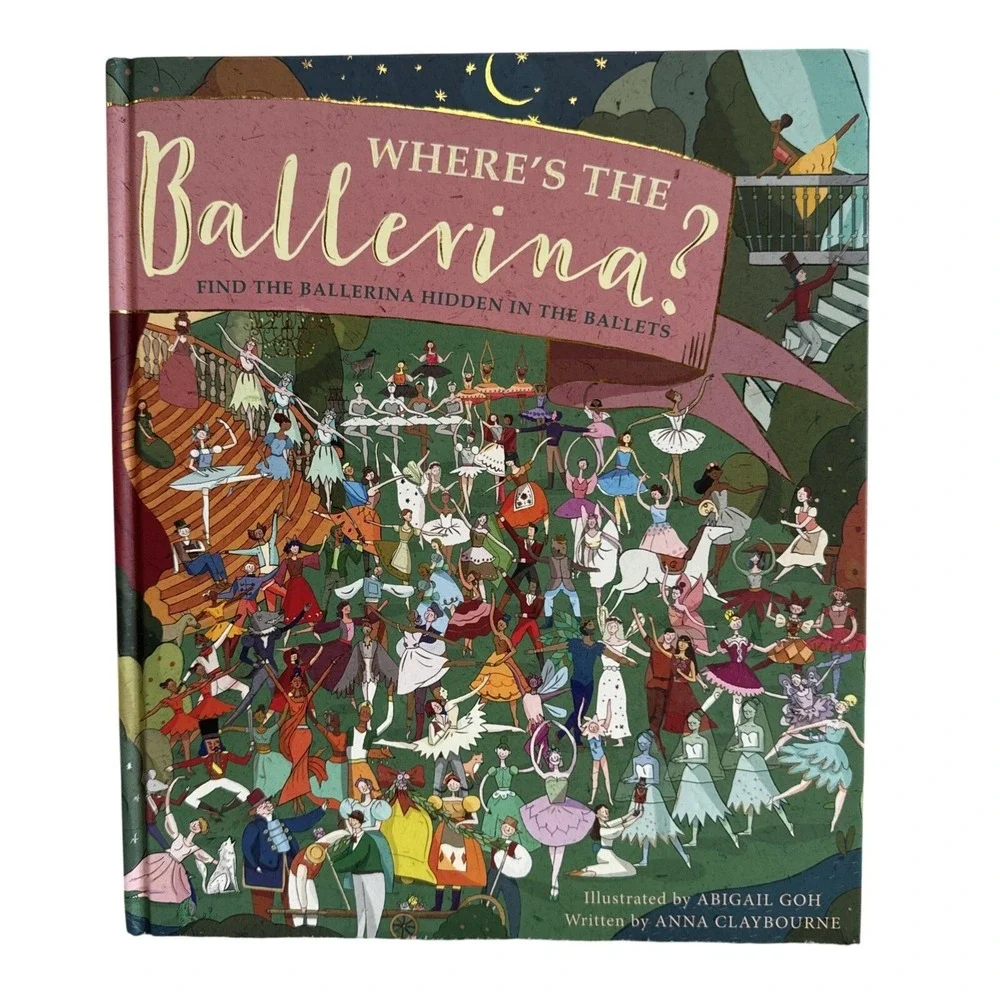 Wheres The Ballerina Find The Ballerina Hidden In The Ballets Kids Book‎